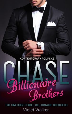 [The Unforgettable Billionaire Brothers 01] • Chase